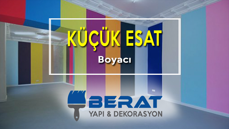 küçük esat boyacı