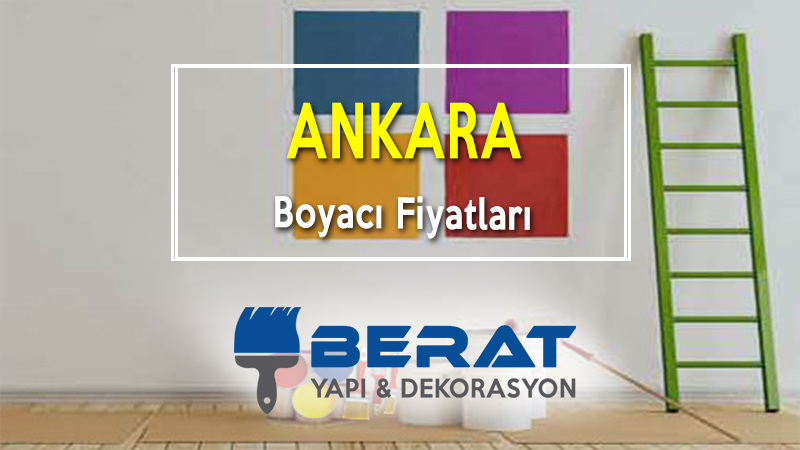 Ankara Boyacı Fiyatları